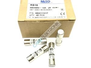 RS15 690V 12A MIRO FUSE , MİRO SİGORTA  10x38 aR HIZLI SİLİNDİRİK PORSELEN SİGORTA , KARTUŞ SİGORTA , RS15 10X38 F12A